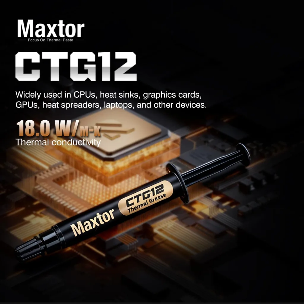 MAXTOR CTG12, 2Gram, Yüksek Isı İletkenliği, Termal Macun, Termal İletkenlik: 18W/mK
